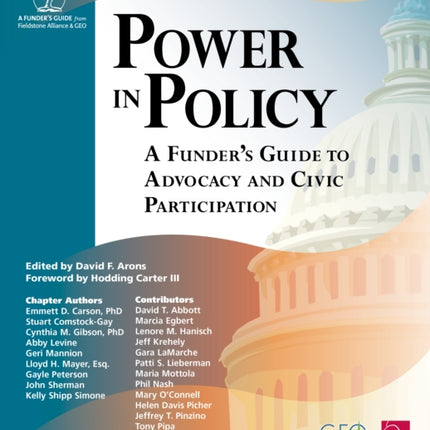 Power in Policy A Funders Guide to Advocacy and Civic Participation