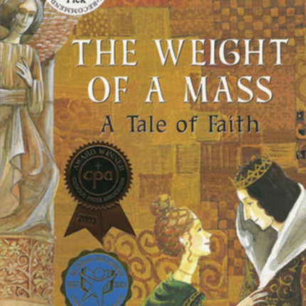 The Weight of a Mass: A Tale of Faith