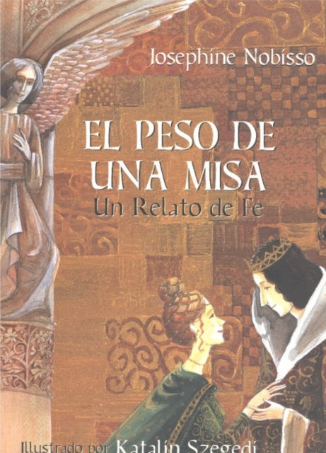 El peso de una misa: Un relato de fe