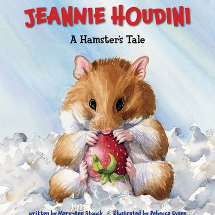 Jeannie Houdini: A Hamster's Tale