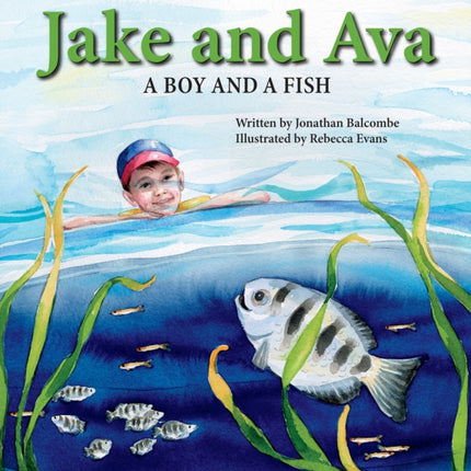 Jake and Ava: A Boy and a Fish