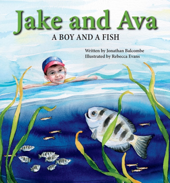 Jake and Ava: A Boy and a Fish