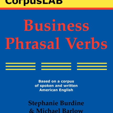 Business Phrasal Verbs Corpuslab