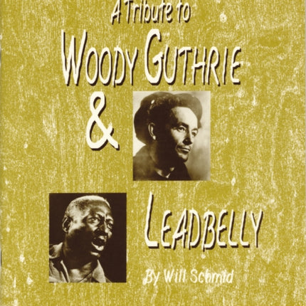 A Tribute to Woody Guthrie and Leadbelly, Teacher's Guide