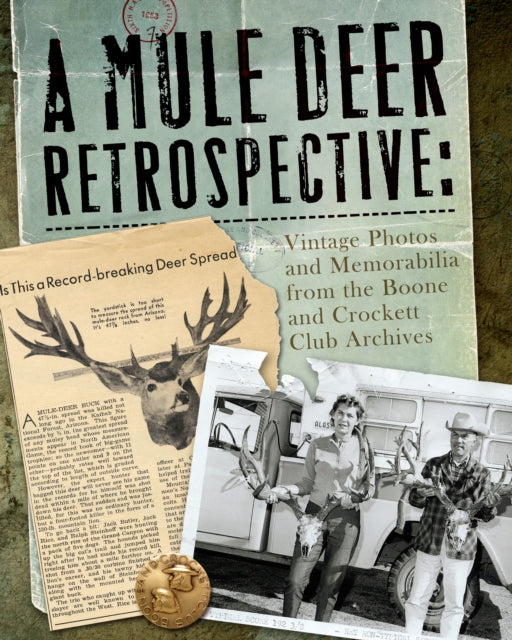 A Mule Deer Retrospective