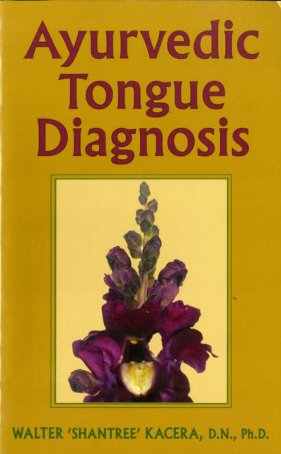 Ayurvedic Tongue Diagnosis