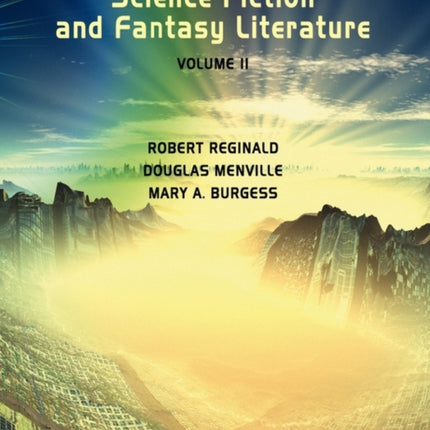 Science Fiction and Fantasy Literature Vol 2