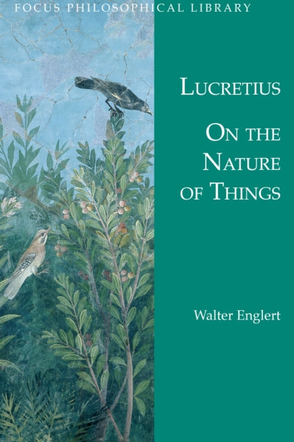 On the Nature of Things: De Rerum Natura