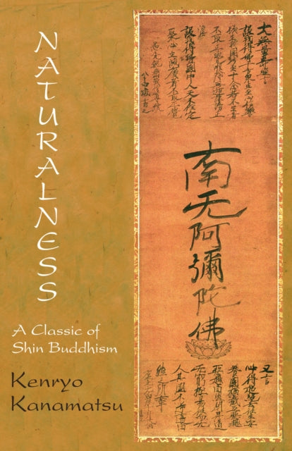 Naturalness a Classic of Shin Buddhism Spiritual Classics