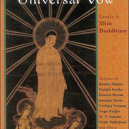 Living in Amidas Universal Vow Essays on Shin
