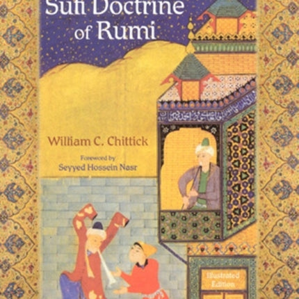 Sufi Doctrine of Rumi Spiritual Masters Spiritual Masters