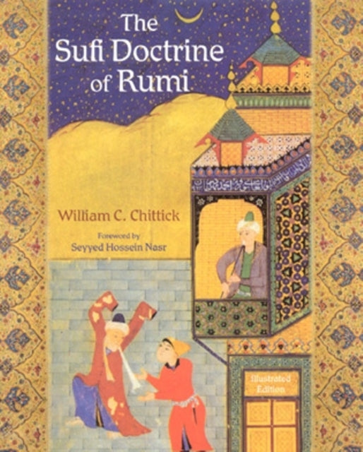 Sufi Doctrine of Rumi Spiritual Masters Spiritual Masters