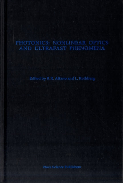 Photonics Nonlinear Optics and Ultrafast