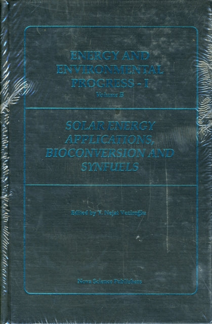 Solar Energy Applications Bioconversion and Synfuels