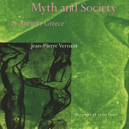 Myth and Society in Ancient Greece