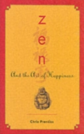 ZEN and the Art of Happiness