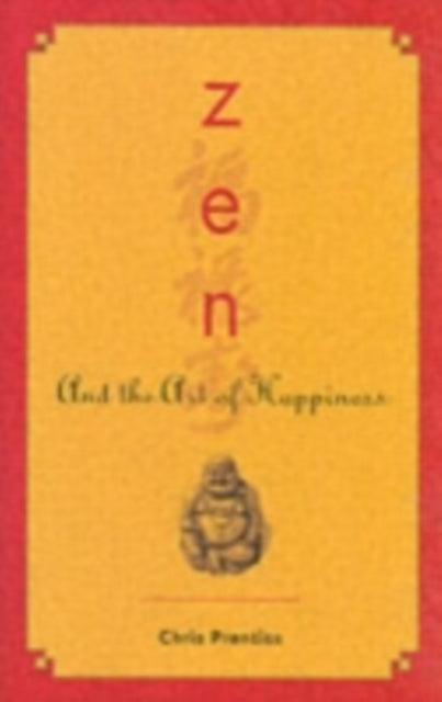 ZEN and the Art of Happiness