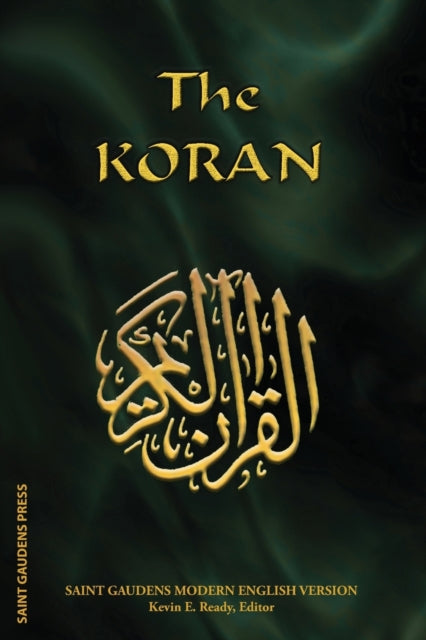 The Koran Saint Gaudens Modern English Version