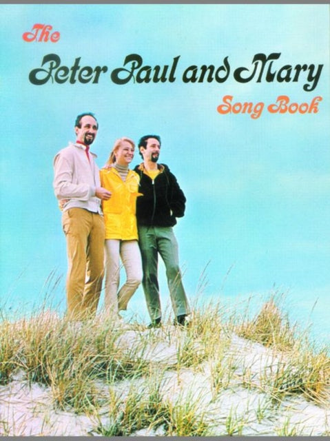 Peter Paul  Mary Songbook PianoVocalChords