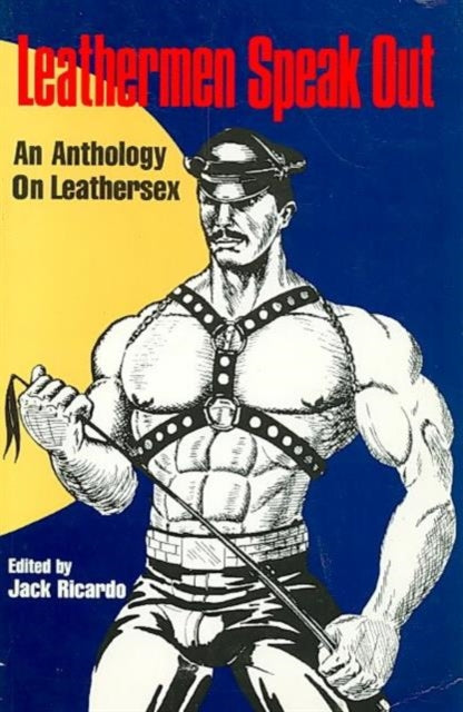 Leathermen Speak Out Vol. 1