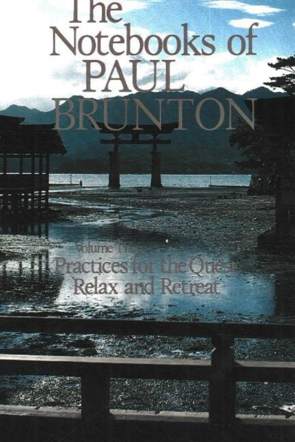 Practices for the Quest  Relax  Retreat