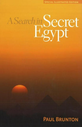 Search in Secret Egypt: Special Illustrated Edition