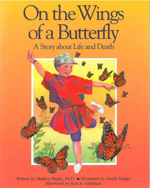 On the Wings of a Butterfly A Story about Life