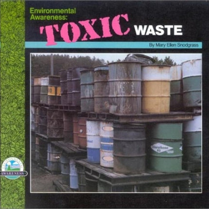 Toxic Waste