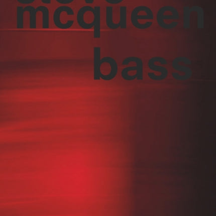 Steve McQueen. Bass