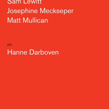 Artists on Hanne Darboven