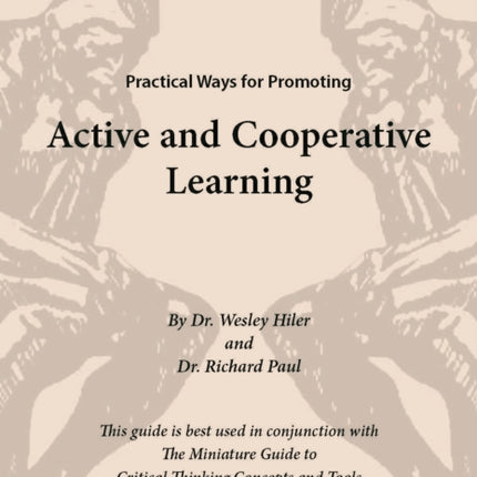 The Miniature Guide to Practical Ways for Promoting Active and Cooperative Learning