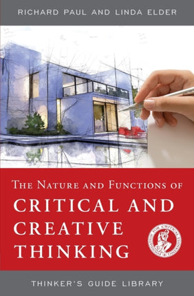 The Nature and Functions of Critical  Creative