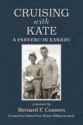 Cruising with Kate: A Parvenu in Xanadu