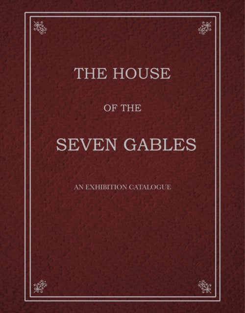 The House of the Seven Gables