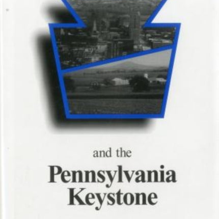 Wallace Stevens and the Pennsylvania Keystone: The Influence of Origins on His Life and Poetry