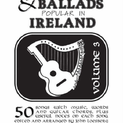 Folksongs & Ballads Popular In Ireland Vol. 3