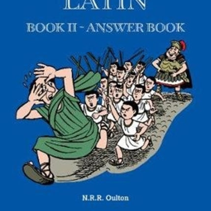 So You Really Want To Learn Latin Book 2 - Answer Book