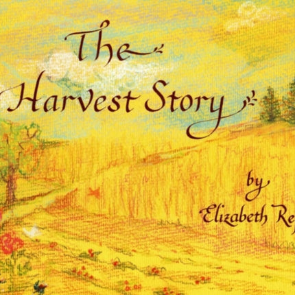 The Harvest Story