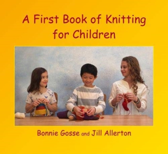 A First Book of Knitting for Children