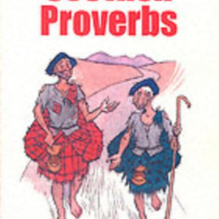 Old Scots Proverbs