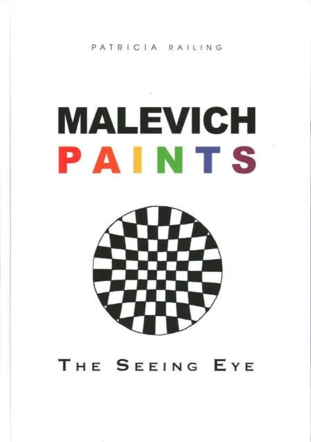 Malevich Paints: The Seeing Eye