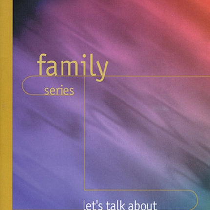 Lets Talk About Grandparents Family Series