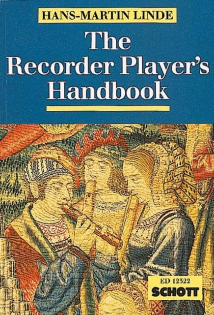 The Recorder Players Handbook Revised Edition