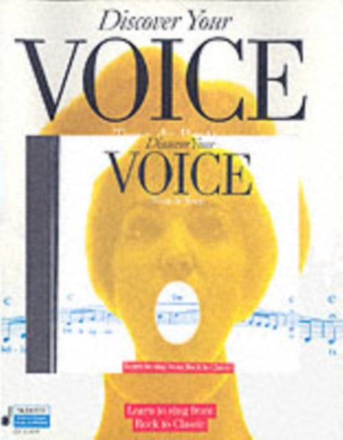 Discover Your Voice Learn to Sing from Rock to Classic Book  CD