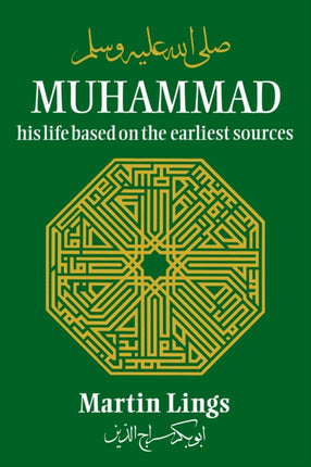 Muhammad: His Life Based on the Earliest Sources