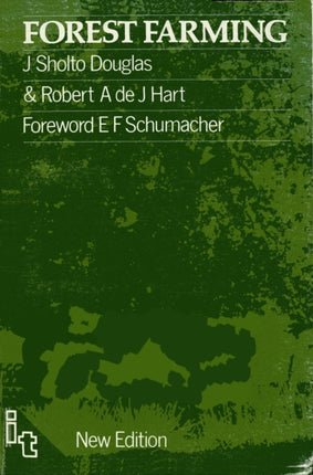Forest Farming Towards a Solution to Problems of