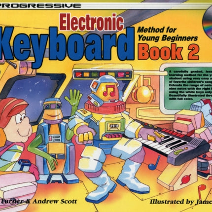 Progressive Keyboard Book 2: Method for Young Beginners