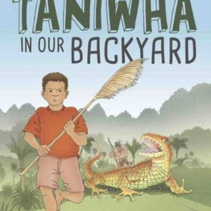 The Taniwha in our Backyard