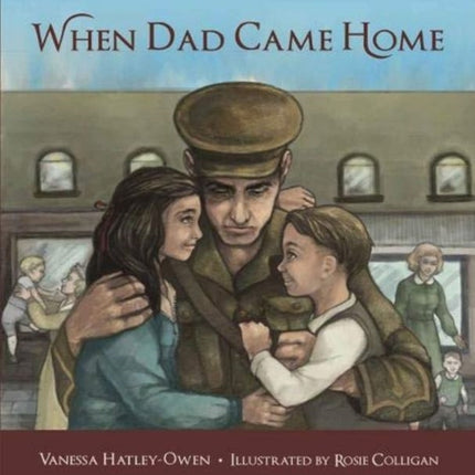 When Dad Came Home