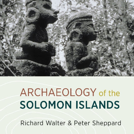 Archaeology of the Solomon Islands